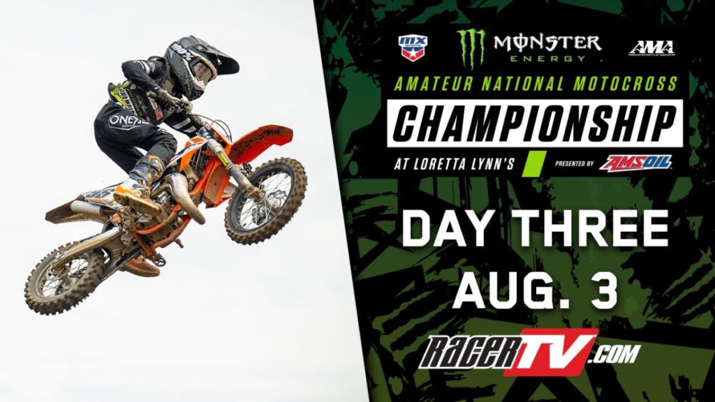 2023 Loretta Lynn’s Amateur Motocross Championship Day 3 LIVE